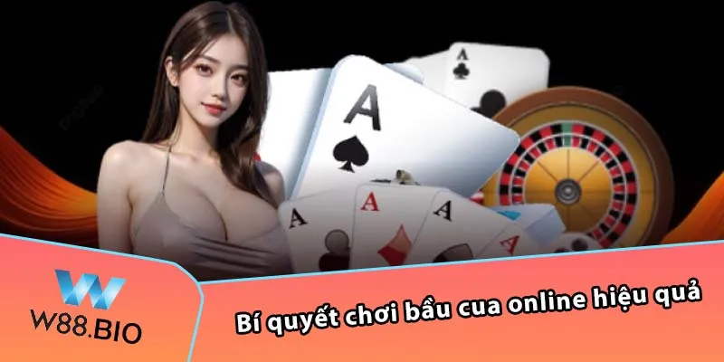 Bí quyết chơi bầu cua online hiệu quả